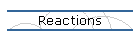 Reactions